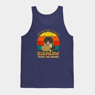 Bismeow - Taste The Biscuit Tank Top